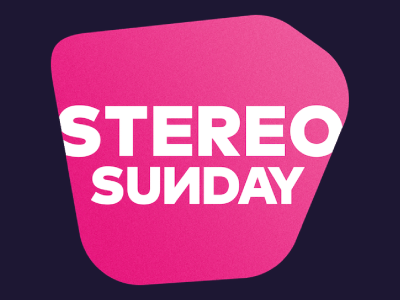 Stereo Sunday Stereo Sunday